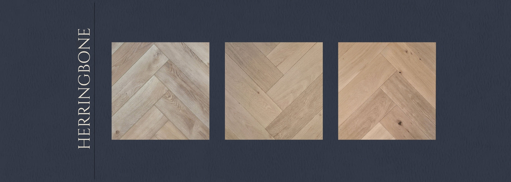Page left to right, The word Herringbone, followed by three Herringbone product tiles. One is SPC on left and the other two are engineered European oak
